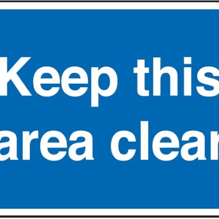 GL13/R - 300x400mm Keep this area clear - Rigid