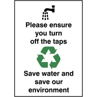 GSE05A/R - 100x75mm Please ensure you turn off the taps save water Rigid