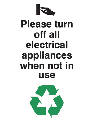 GSE06A/R - 100x75mm Please turn off all electrical appliances Rigid