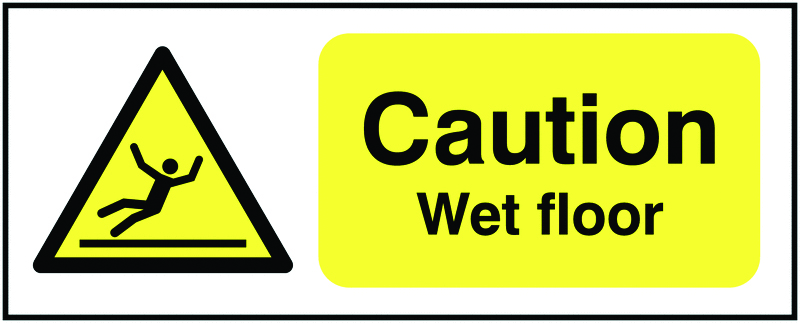 HA07219R - 100x250mm Caution Wet Floor - Rigid