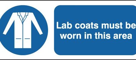 MA03119R - 100x250mm Lab Coats Must Be Worn In This Area - Rigid
