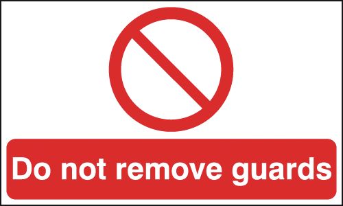 PH00810R - 150x300mm Do not remove guards - Rigid